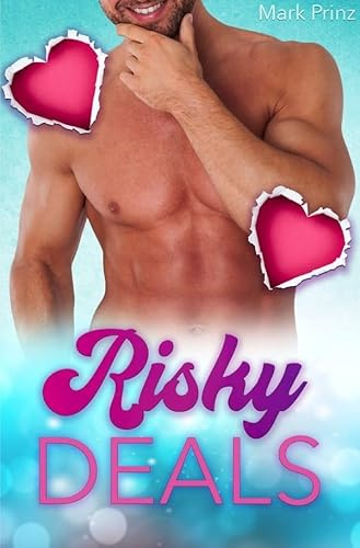 Risky Deals: Irgendwann erwischt es auch dich!