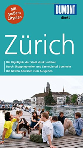 DuMont direkt Reiseführer Zürich: Mit großem Cityplan