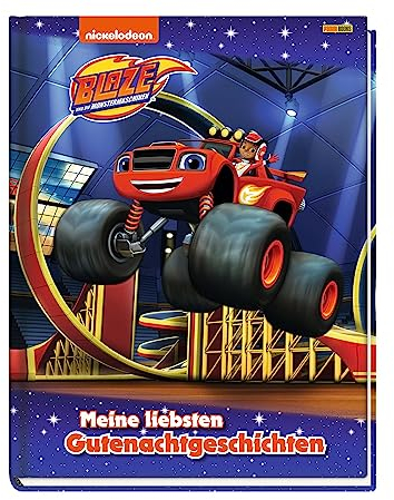 Blaze und die Monstermaschinen: Meine liebsten Gutenachtgeschichten: Geschichtenbuch