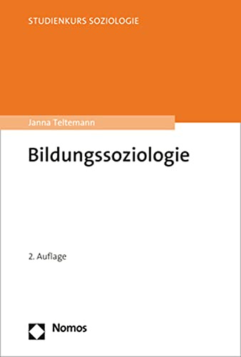 Bildungssoziologie (Studienkurs Soziologie)