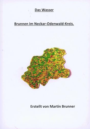 Das Wasser: Brunnen im Neckar-Odenwald-Kreis