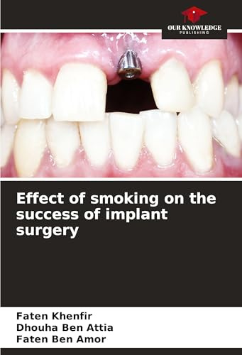 Effect of smoking on the success of implant surgery: DE