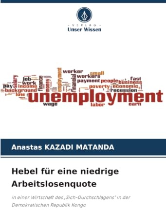 Hebel für eine niedrige Arbeitslosenquote: in einer Wirtschaft des „Sich-Durchschlagens“ in der Demokratischen Republik Kongo