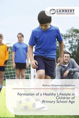 Formation of a Healthy Lifestyle in Children of Primary School Age: DE