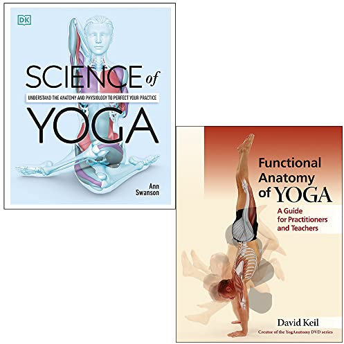 Science of Yoga von Ann Swanson & Functional Anatomy of Yoga von David Keil 2-Bücher-Sammlungsset