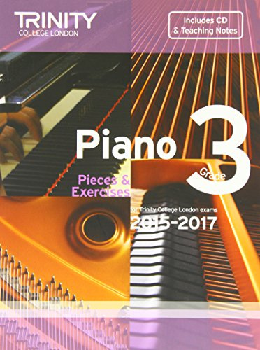 Piano 2015-2017. Grade 3 (with CD): Pieces & Exercises