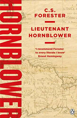 Lieutenant Hornblower: 2 (A Horatio Hornblower Tale of the Sea, 2)