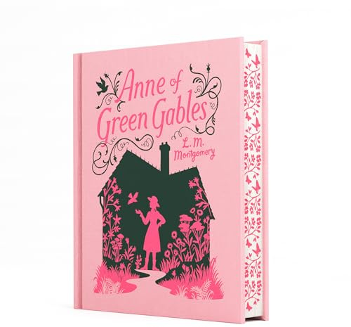 Anne of Green Gables (Children's Signature Clothbound Editions)