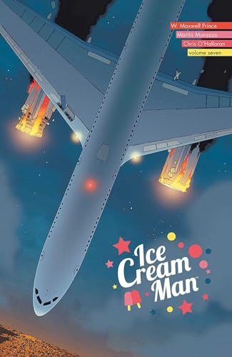 Ice Cream Man Volume 7: Certain Descents