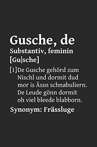 Gusche, de: Notizbuch für Sachsen | Mund auf sächsisch | Lexikon | Duden | sächsisches Wörterbuch | A5 | Punkteraster