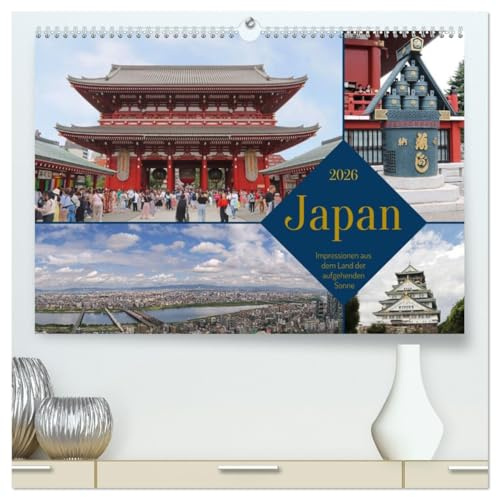 Japan - Impressionen aus dem Land der aufgehenden Sonne (hochwertiger Premium Wandkalender 2026 DIN A2 quer), Kunstdruck in Hochglanz: Impressionen von den Hotspots in Japan (CALVENDO Orte)