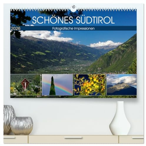 Schönes Südtirol (hochwertiger Premium Wandkalender 2026 DIN A2 quer), Kunstdruck in Hochglanz: Stimmungsvolle Farbfotografien aus Südtirol. (CALVENDO Orte)