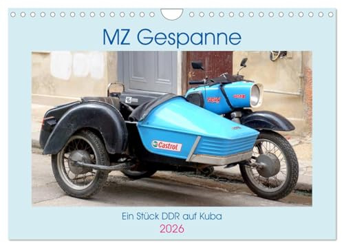 MZ-Gespanne - Ein Stück DDR auf Kuba (Wandkalender 2026 DIN A4 quer), CALVENDO Monatskalender: Motorräder der Marke MZ mit Seitenwagen in Kuba (CALVENDO Technologie)