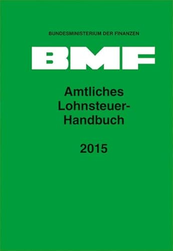 Amtliches Lohnsteuer-Handbuch 2015