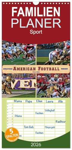 Familienplaner 2026 - American Football - athletisch und riskant mit 5 Spalten (Wandkalender, 21 cm x 45 cm), CALVENDO: American Football - gefährlicher Teamsport. (CALVENDO Sport)