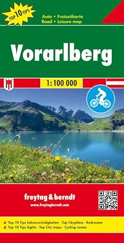 Vorarlberg, Autokarte 1:100.000, Top 10 Tips: Mit Top Tips, Innenstadtpläne, Radrouten (freytag & berndt Auto + Freizeitkarten)