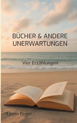 Bücher & andere Unerwartungen