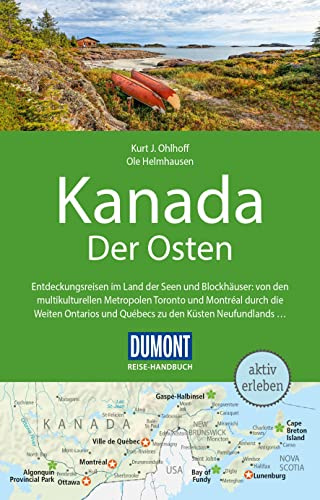 DuMont Reise-Handbuch Reiseführer Kanada, Der Osten: mit Extra-Reisekarte