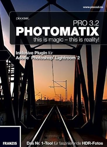 Photomatix Pro 3.2: this is magic - this is reality! Inklusive PlugIn für Adobe Photoshop Lightroom 2. Das Nr.1-Tool für faszinierende HDR-Fotos. Für Windows 7, Vista, XP