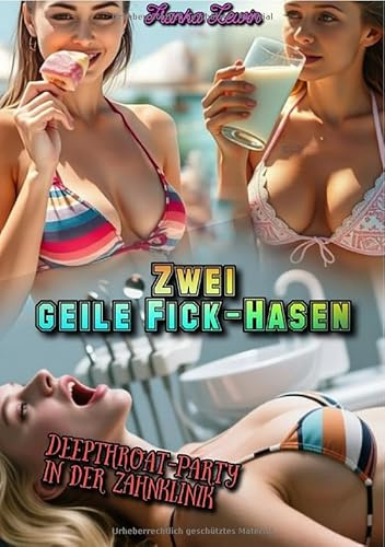 Zwei geile Fick-Hasen / Zwei geile Fick-Hasen: Deepthroat-Party in der Zahnklinik