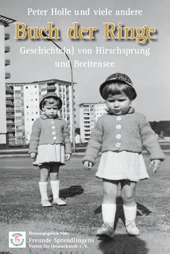 Buch der Ringe: Geschichte(n) von Hirschsprung und Breitensee