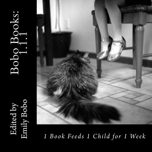 Bobo Books: 111: 1 Book Feeds 1 Child for 1 Week