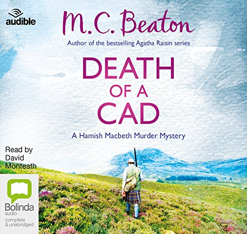 Death of a Cad (A Hamish Macbeth Murder Mystery, Band 2)