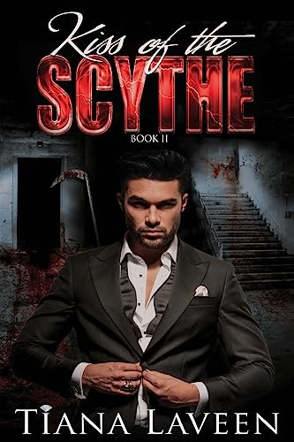 Kiss of the Scythe (The REM Series, Band 2)