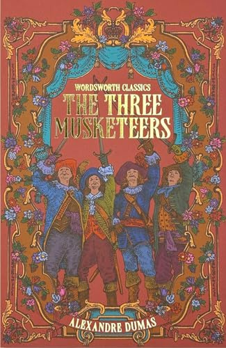 The Three Musketeers (Wordsworth Classics)