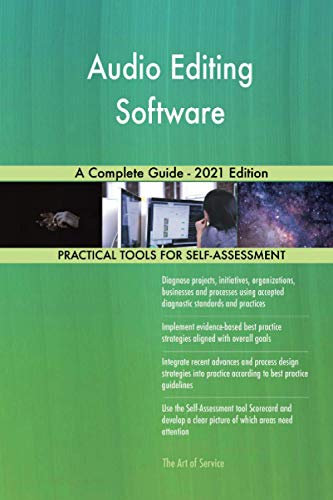 Audio Editing Software A Complete Guide - 2021 Edition