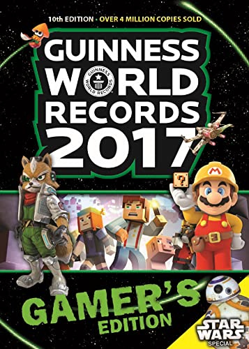 Guinness World Records 2017 Gamer s Edition (Guinness World Records Gamer's Edition)