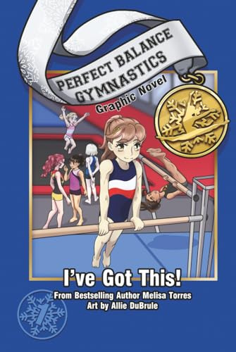 I've Got This! Graphic Novel