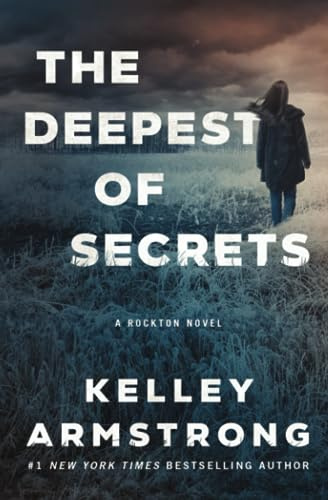 The Deepest of Secrets: 7 (Rockton)