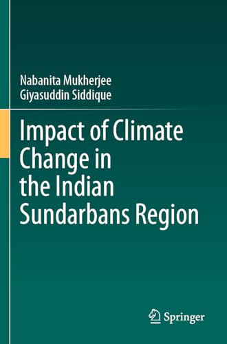 Impact of Climate Change in the Indian Sundarbans Region