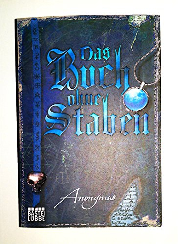 Das Buch ohne Staben (Bourbon Kid, Band 2)