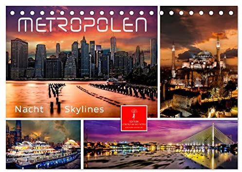 Metropolen - Nacht Skylines (Tischkalender 2026 DIN A5 quer), CALVENDO Monatskalender: Weltstädte in außergewöhnlichen Nachtbildern. (CALVENDO Orte)