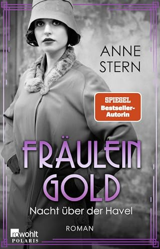 Fräulein Gold: Nacht über der Havel (Die Hebamme von Berlin, Band 7)