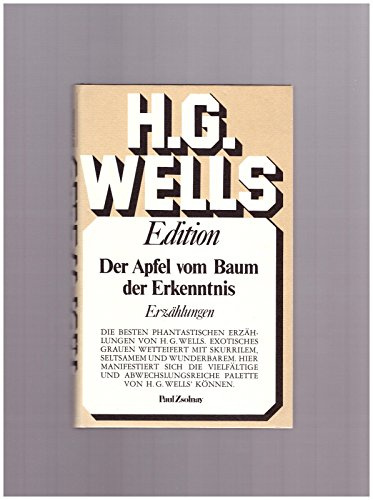 Der Apfel vom Baum der Erkenntnis: Erzählungen