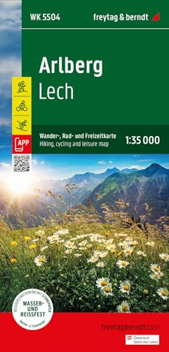 Arlberg, Wander-, Rad- und Freizeitkarte 1:35.000, freytag & berndt, WK 5504: Lech, mit APP, wasserfest und reißfest (freytag & berndt Wander-Rad-Freizeitkarten, Band 5504)