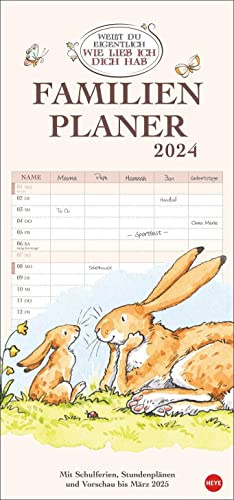 Weißt du eigentlich, wie lieb ich dich hab? Familienplaner 2024. Familienkalender mit 5 Spalten. Liebevoll illustrierter Familien-Wandkalender mit Schulferien und Stundenplänen.