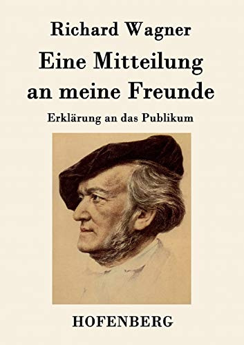 Eine Mitteilung an meine Freunde: Erklärung an das Publikum