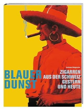 Blauer Dunst: Zigarren aus der Schweiz gestern und heute