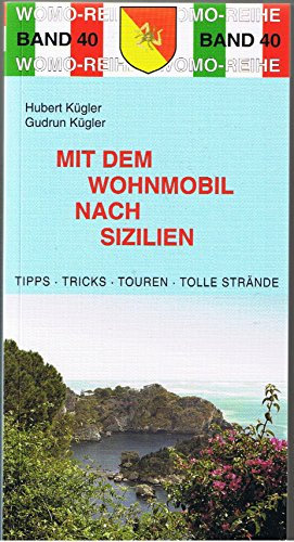 Mit dem Wohnmobil nach Sizilien
