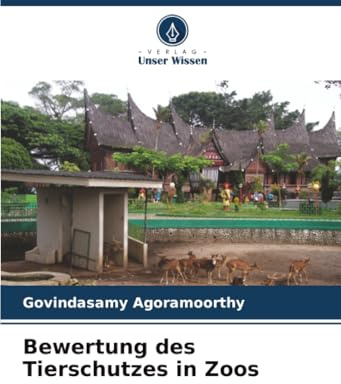 Bewertung des Tierschutzes in Zoos