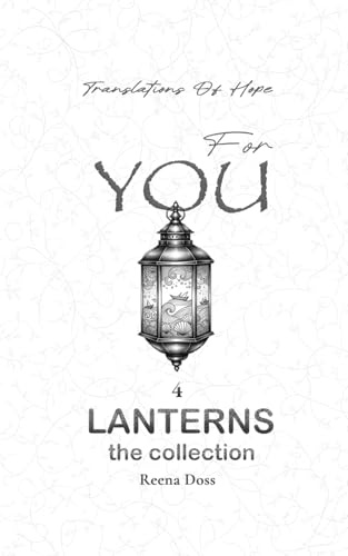 Bottled Sounds For You: Lantern 4 (The Lanterns Collection, Band 4)