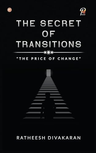 The Secret Of Transitions