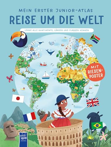 Mein erster Junior-Atlas: Reise um die Welt: Mit Riesenposter