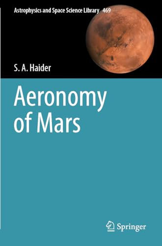 Aeronomy of Mars (Astrophysics and Space Science Library)