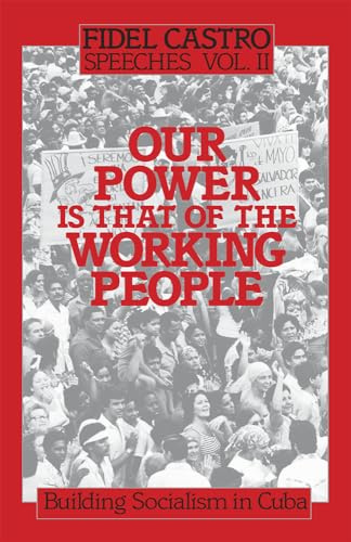 Building Socialism in Cuba: Speeches, Vol. 2, 1960-82 (Fidel Castro Speeches Building Socialism in Cuba, Band 2)
