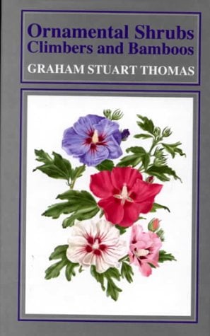 Ornamental Shrubs, Climbers and Bamboos: Excluding Roses and Rhododendrons